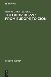 book: Theodor Herzl: From Europe to Zion