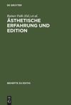 book: Ästhetische Erfahrung und Edition