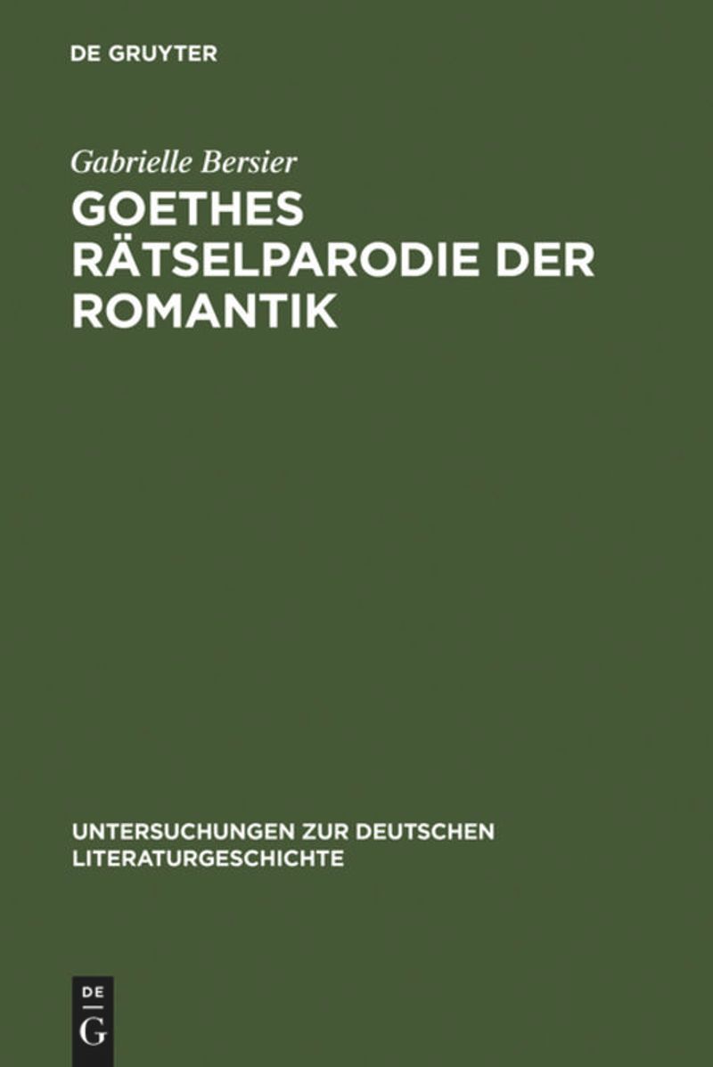 book: Goethes Rätselparodie der Romantik