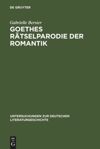 book: Goethes Rätselparodie der Romantik