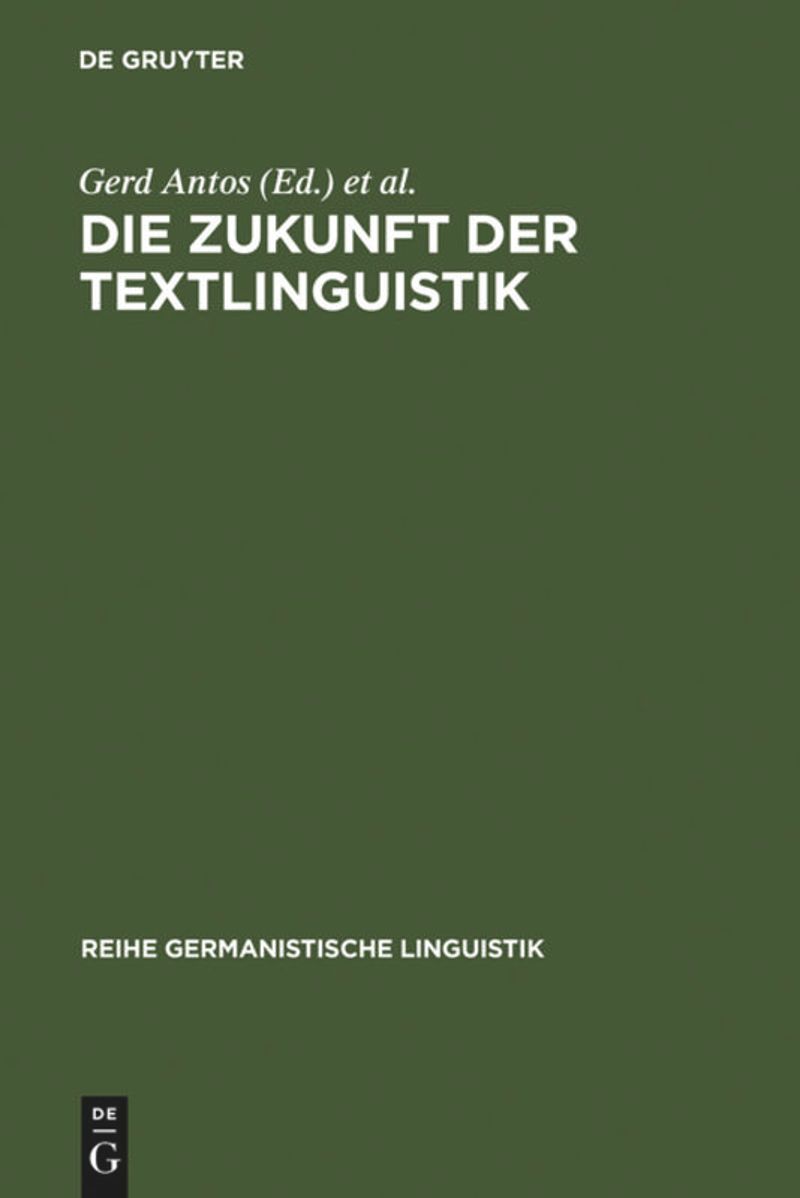 book: Die Zukunft der Textlinguistik