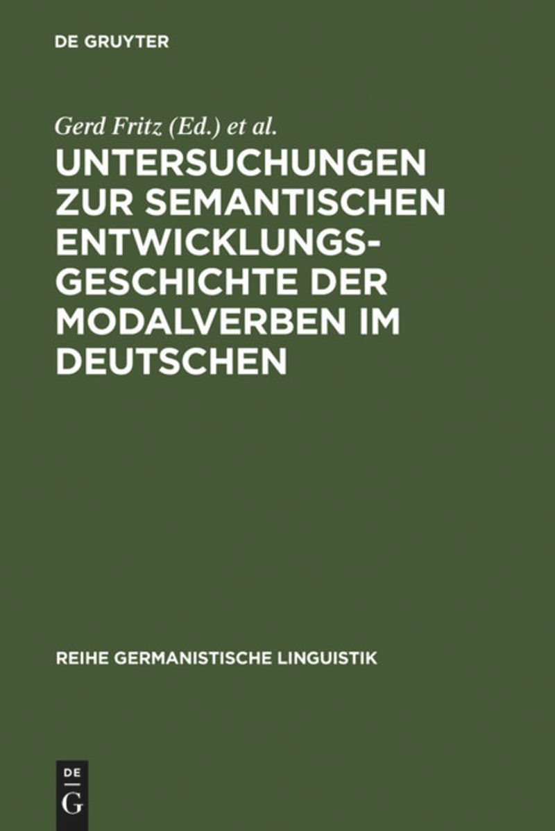 book: Untersuchungen zur semantischen Entwicklungsgeschichte der Modalverben im Deutschen