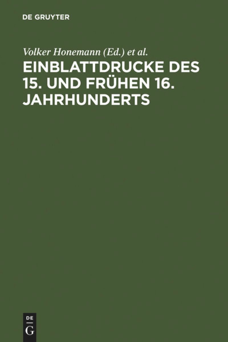 book: Einblattdrucke des 15. und frühen 16. Jahrhunderts