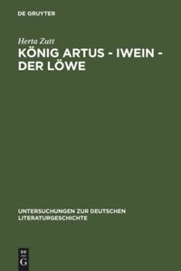 book: König Artus - Iwein - Der Löwe