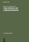 book: The Ethics of Librarianship