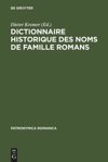 I Dictionnaire historique des noms de famille romans