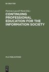 book: Continuing Professional Education for the Information Society