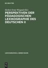 book: Perspektiven der pädagogischen Lexikographie des Deutschen II