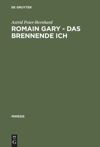 book: Romain Gary – Das brennende Ich