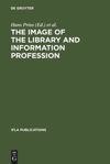 book: The Image of the Library and Information Profession
