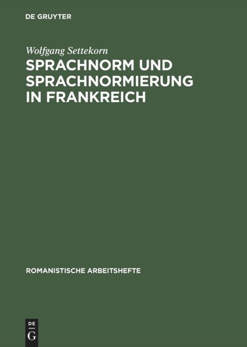 book: Sprachnorm und Sprachnormierung in Frankreich
