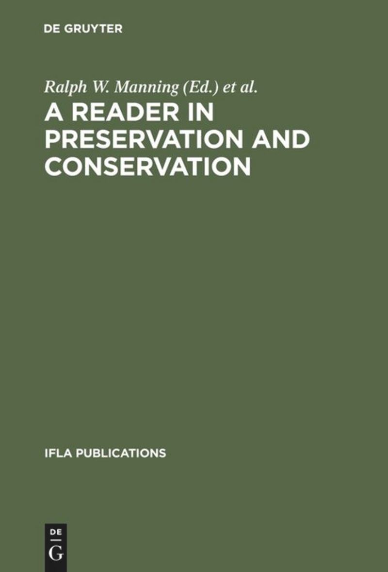 book: A Reader in Preservation and Conservation