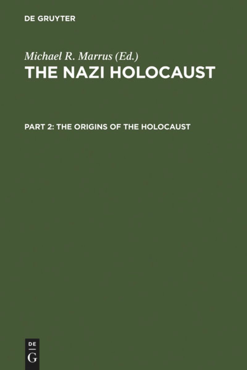 book: Part 2 The Origins of the Holocaust