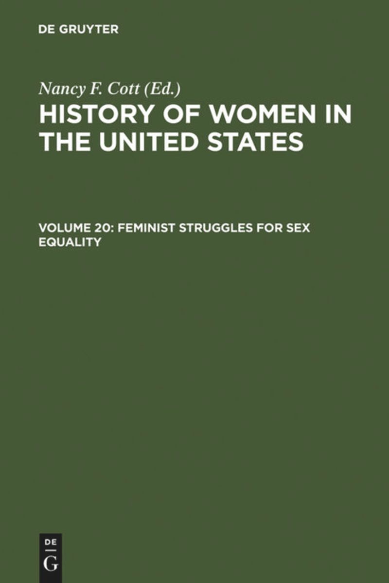 book: Volume 20 Feminist Struggles for Sex Equality