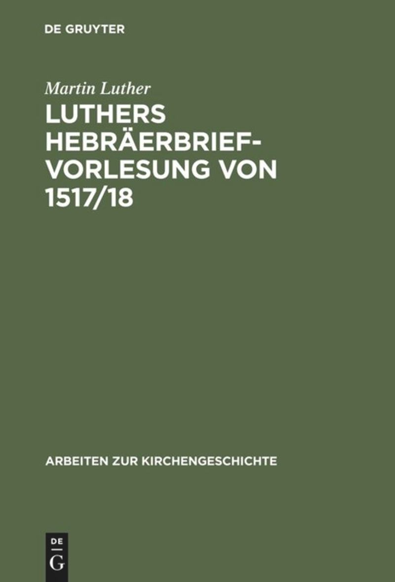 book: Luthers Hebräerbrief-Vorlesung von 1517/18