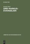 book: Drei Markus-Evangelien