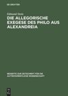 book: Die allegorische Exegese des Philo aus Alexandreia