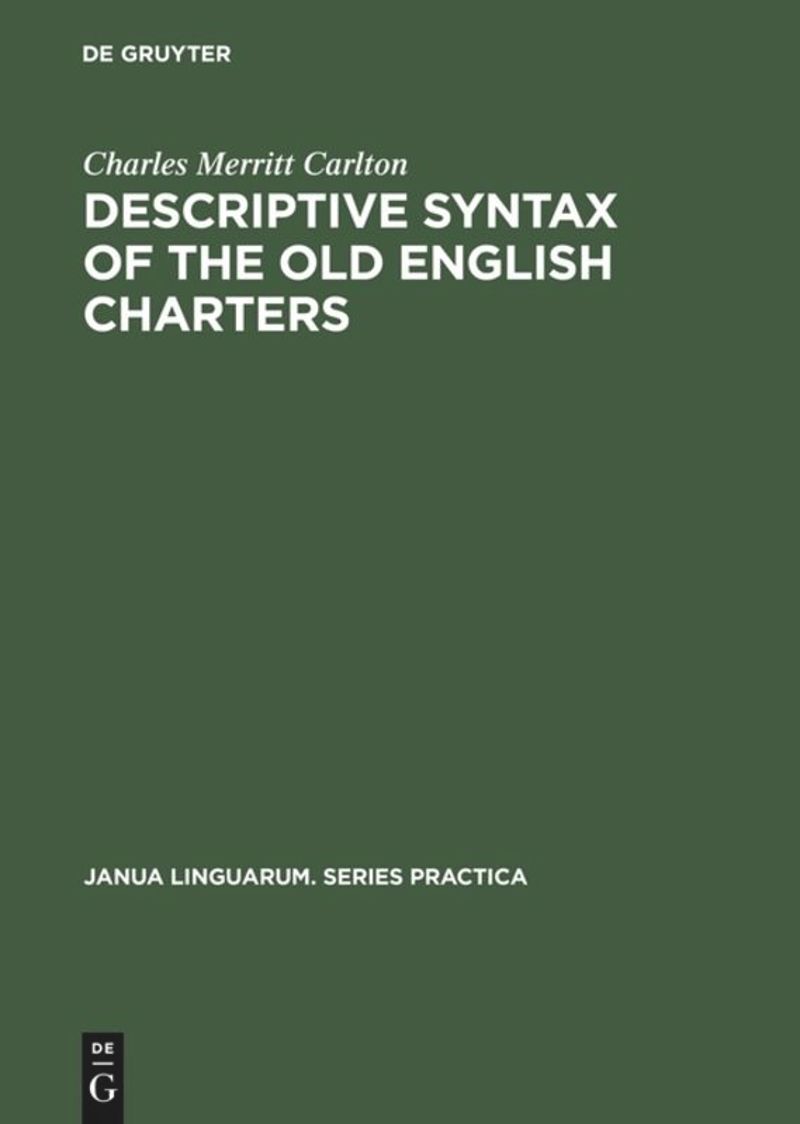 book: Descriptive Syntax of the Old English Charters