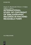 book: International Study of Copyright of Bibliographic Records in Machine-Readable Form