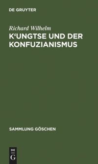 book: K'ungtse und der Konfuzianismus