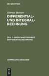 book: Teil 1 Grenzwertbegriff, Differentialrechnung