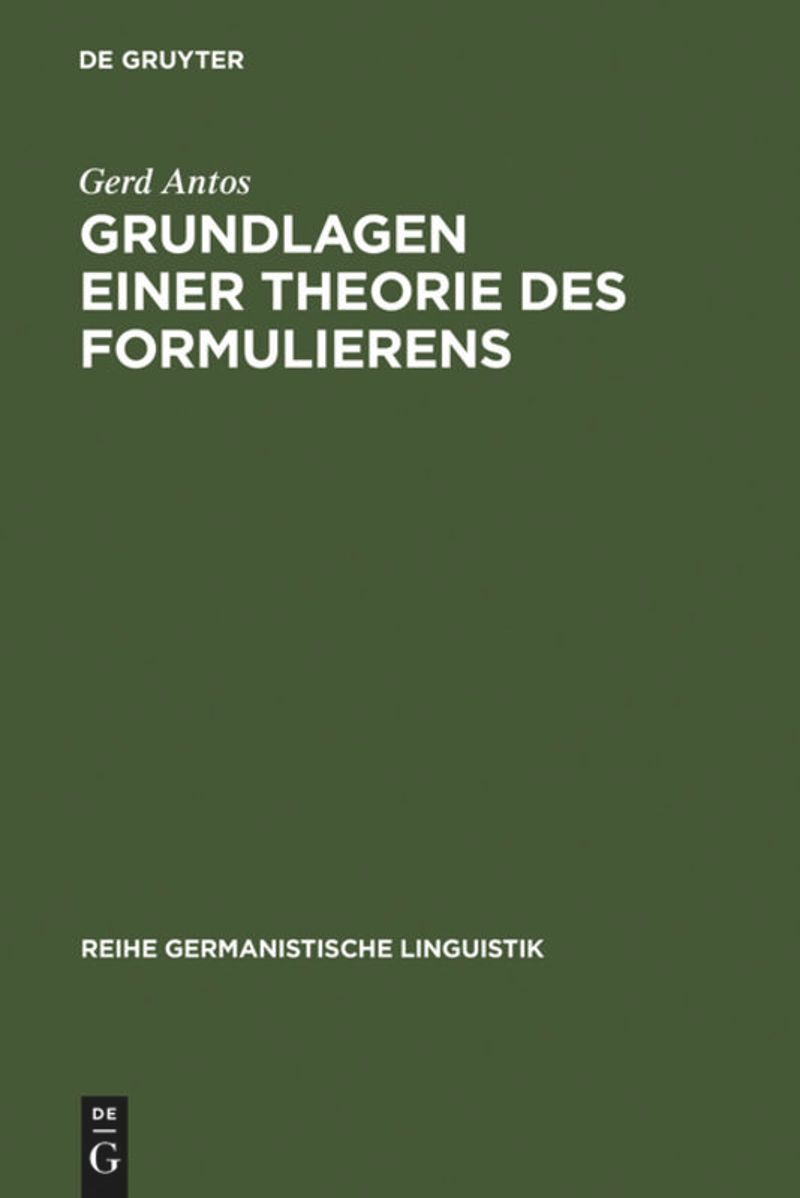 book: Grundlagen einer Theorie des Formulierens