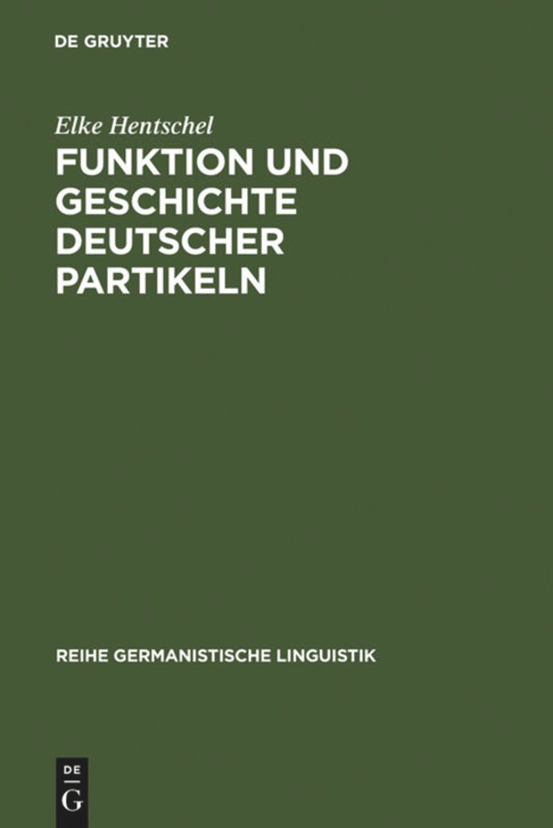 book: Funktion und Geschichte deutscher Partikeln