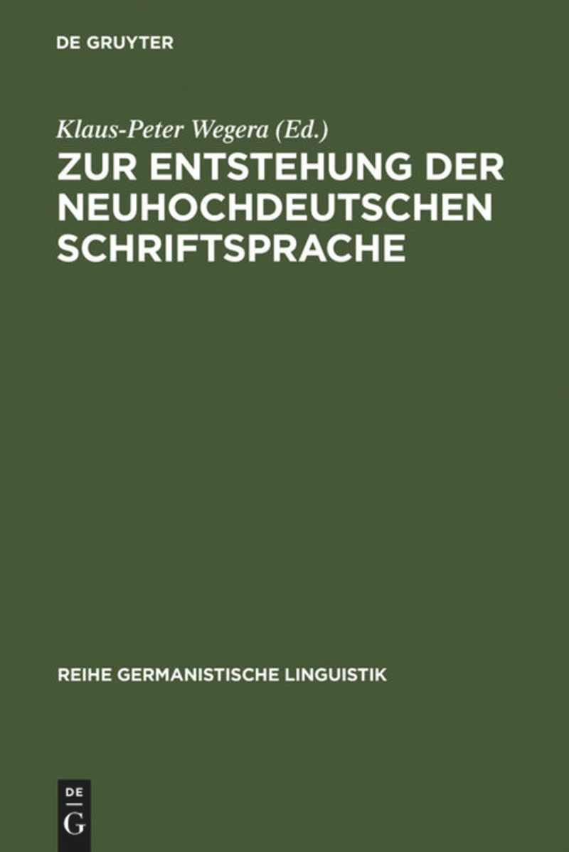 book: Zur Entstehung der neuhochdeutschen Schriftsprache