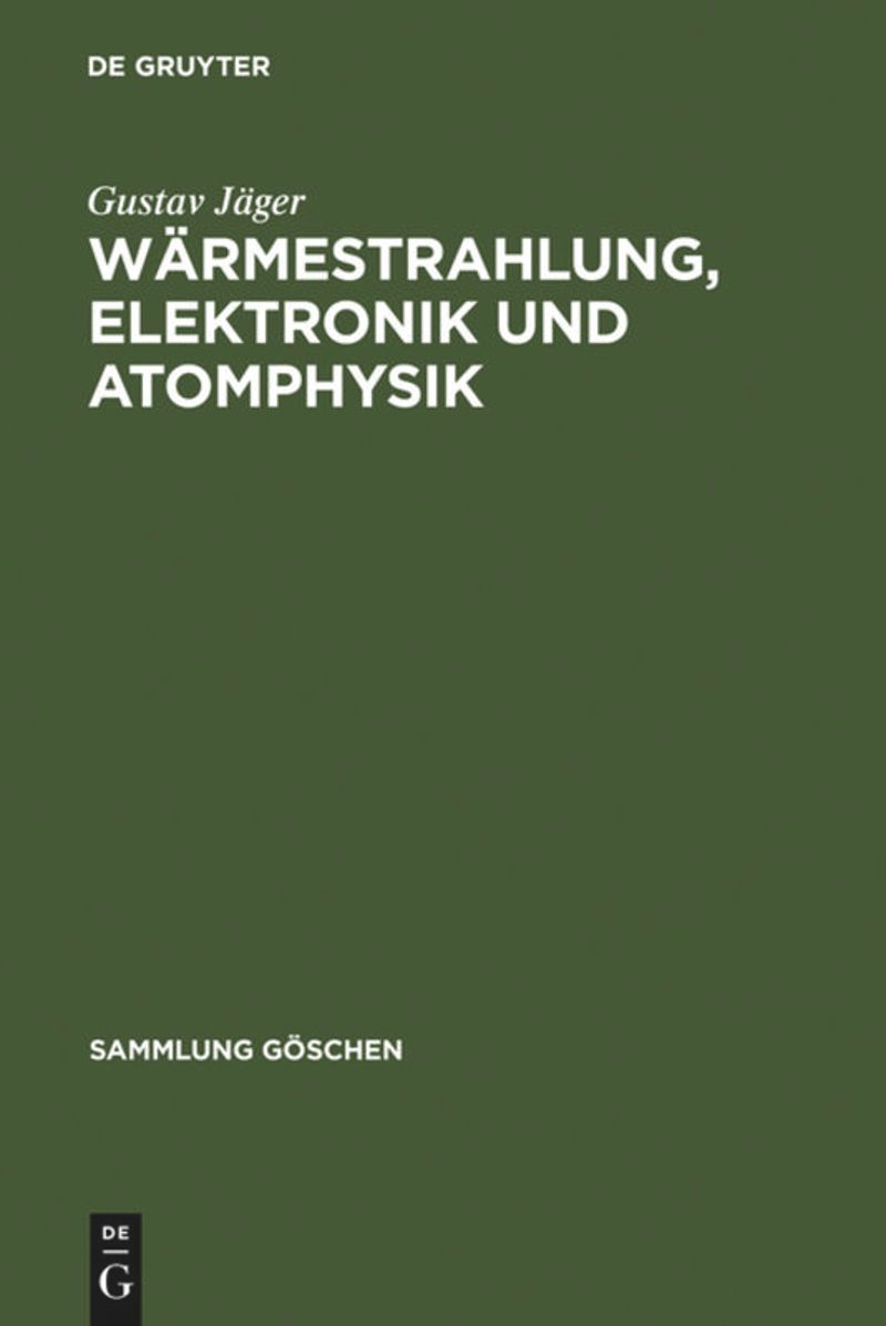 book: Band 5 Wärmestrahlung, Elektronik und Atomphysik