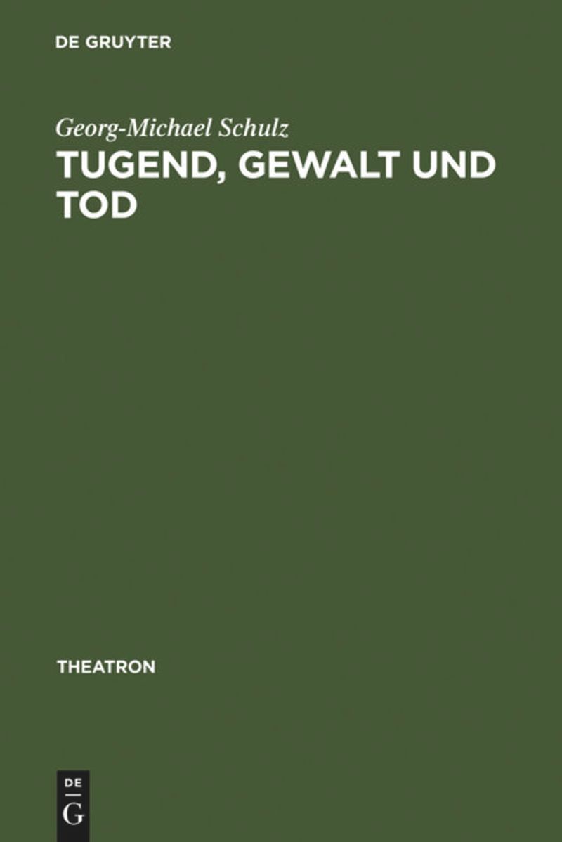 book: Tugend, Gewalt und Tod