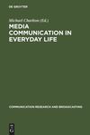 book: Media communication in everyday life