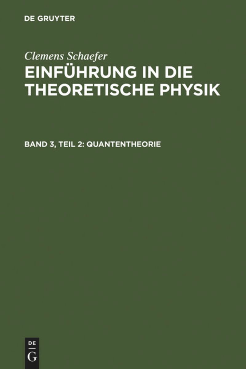 book: Band 3, Teil 2 Quantentheorie