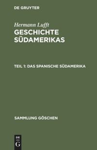 book: Teil 1 Das spanische Südamerika