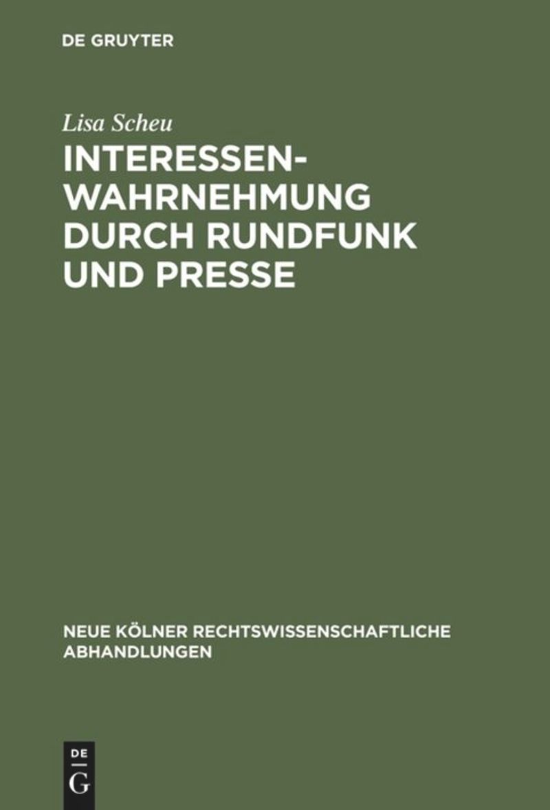 book: Interessenwahrnehmung durch Rundfunk und Presse