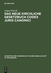 book: Das neue Kirchliche Gesetzbuch Codex Juris Canonici