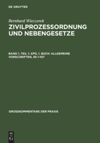 book: Band 1,Teil 1 ZPO, 1. Buch: Allgemeine Vorschriften, §§ 1-107