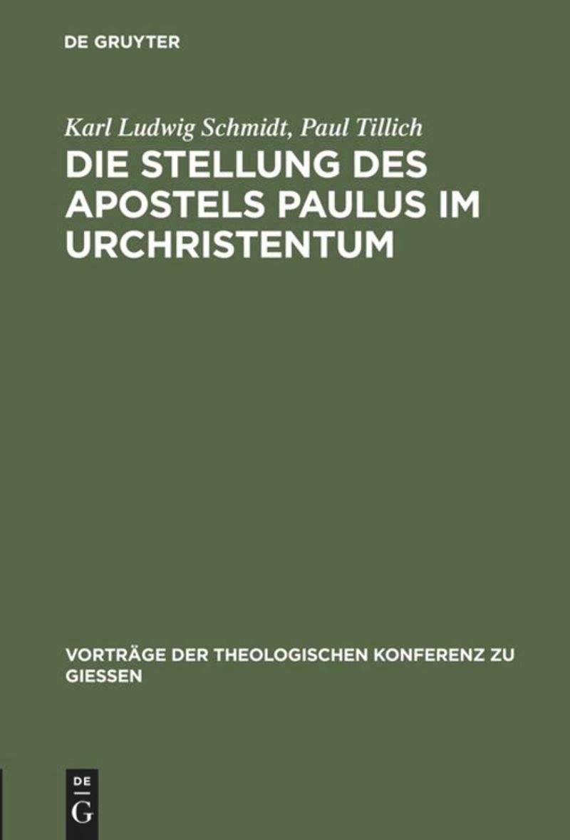 book: Die Stellung des Apostels Paulus im Urchristentum
