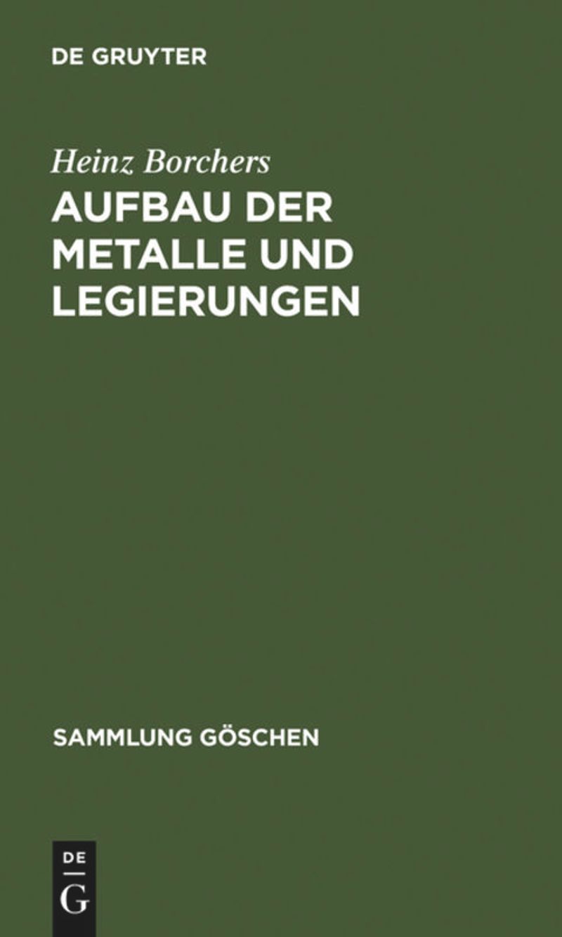 book: Aufbau der Metalle und Legierungen