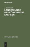 book: Landeskunde des Königreichs Sachsen