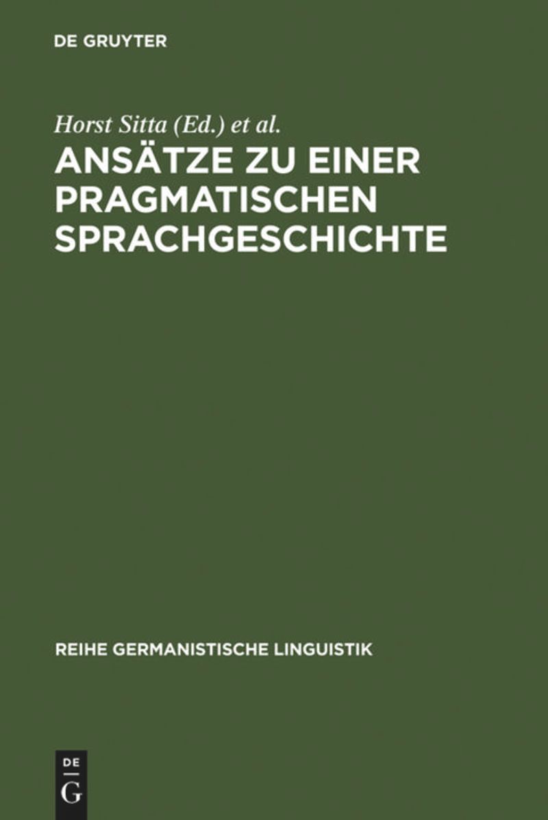 book: Ansätze zu einer pragmatischen Sprachgeschichte