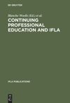 Continuing Professional Education and IFLA