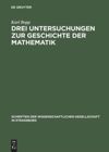book: Drei Untersuchungen zur Geschichte der Mathematik