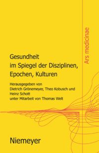 book: Gesundheit im Spiegel der Disziplinen, Epochen, Kulturen