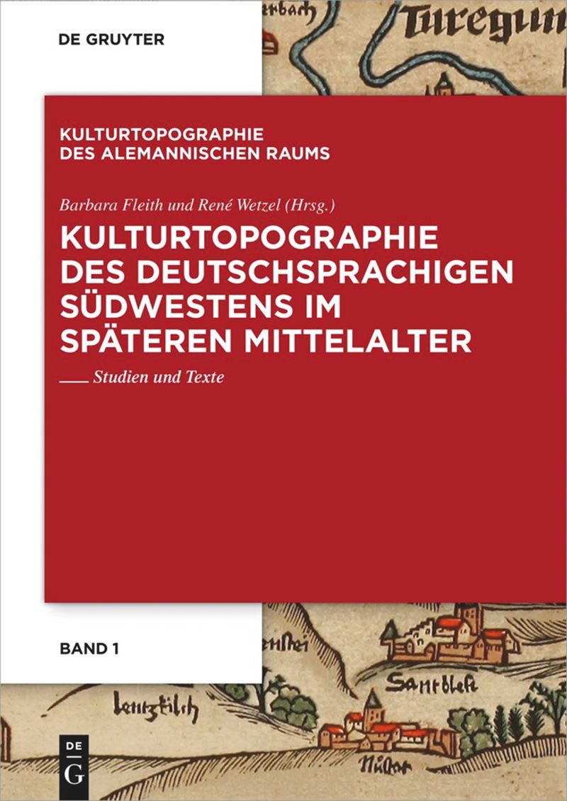 book: Kulturtopographie des deutschsprachigen Südwestens im späteren Mittelalter