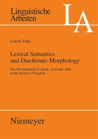 book: Lexical Semantics and Diachronic Morphology