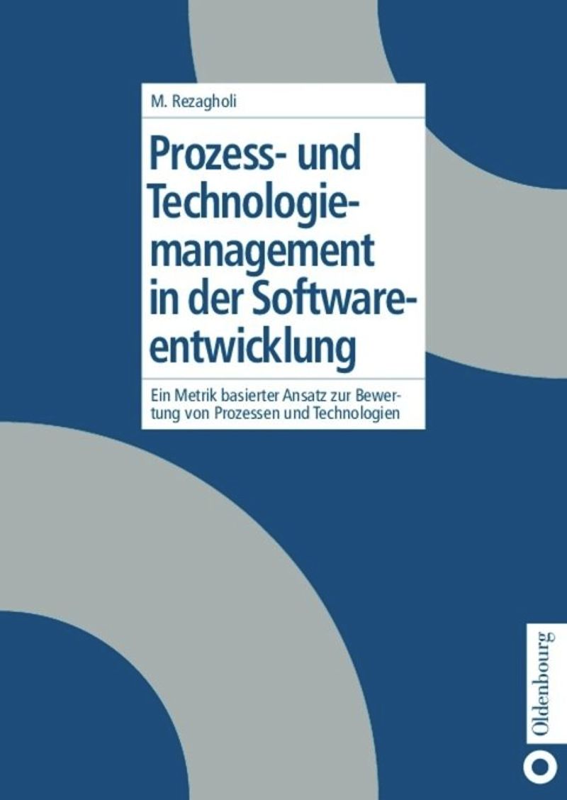 book: Prozess- und Technologiemanagement in der Softwareentwicklung