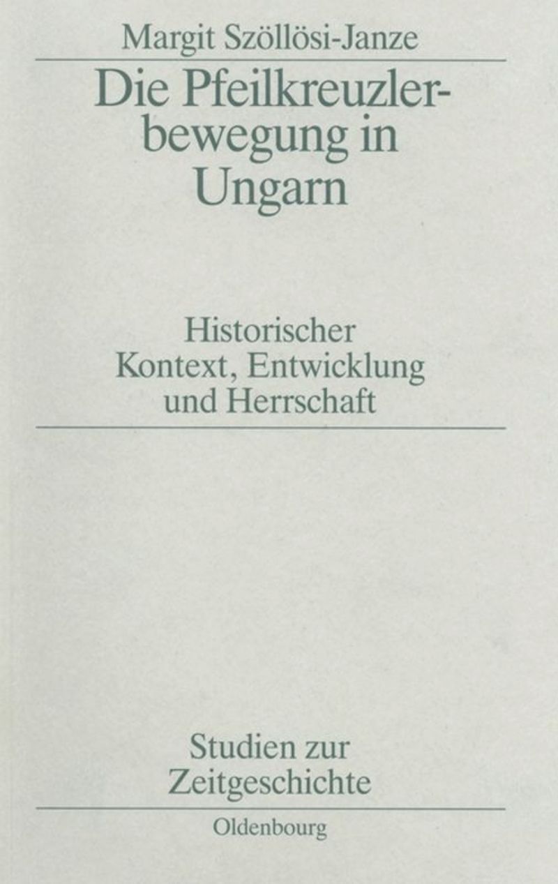 book: Die Pfeilkreuzlerbewegung in Ungarn