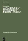 book: Annäherung an Frankreich im Dienste Hitlers?
