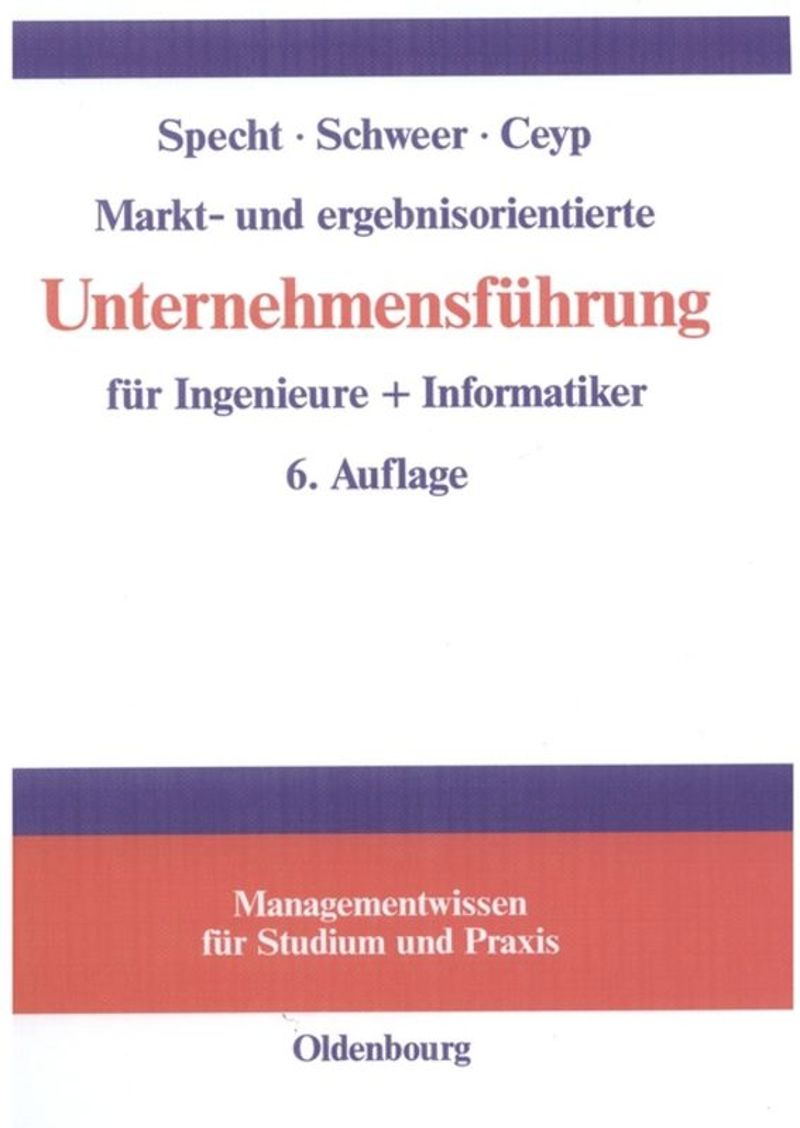 book: Markt- und ergebnisorientierte Unternehmensführung für Ingenieure + Informatiker