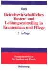 book: Betriebswirtschaftliches Kosten- und Leistungscontrolling in Krankenhaus und Pflege
